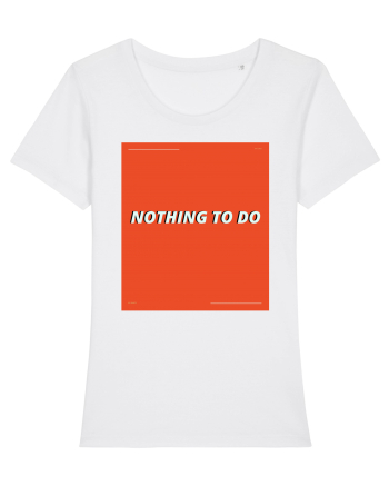 noting to do White