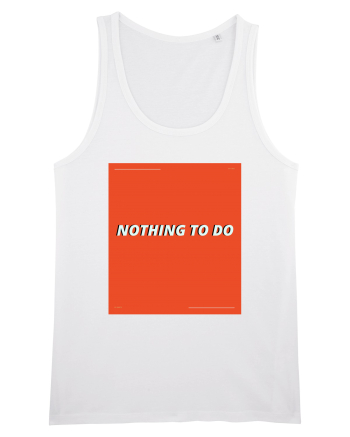noting to do White
