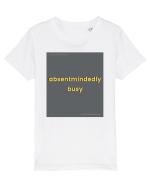 absentmindedely busy Tricou mânecă scurtă  Copii Mini Creator