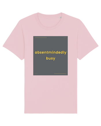 absentmindedely busy Cotton Pink