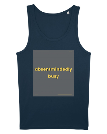absentmindedely busy Navy