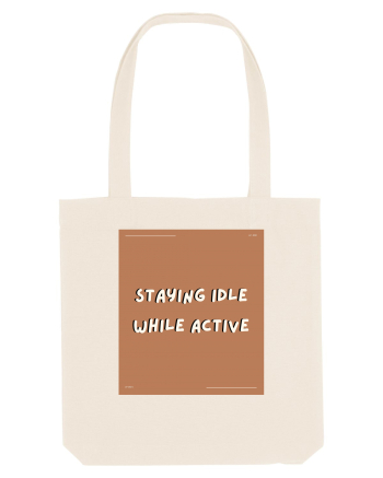 staying idle while active2 Natural