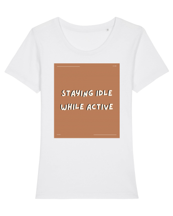staying idle while active2 White