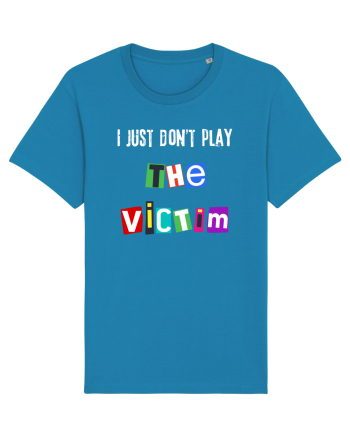 I dont play The Victim role Azur