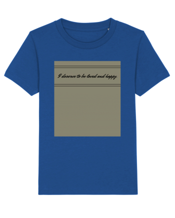 i deserve to be loved and happy Majorelle Blue