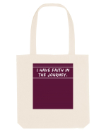 i have faith in the journey Sacoșă textilă