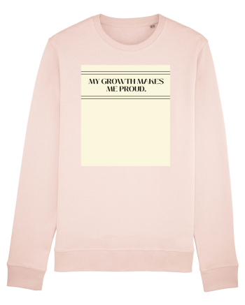 my growth makes me proud Candy Pink