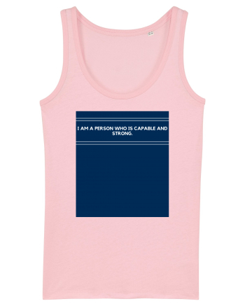 i am a person who is capable and strong Cotton Pink