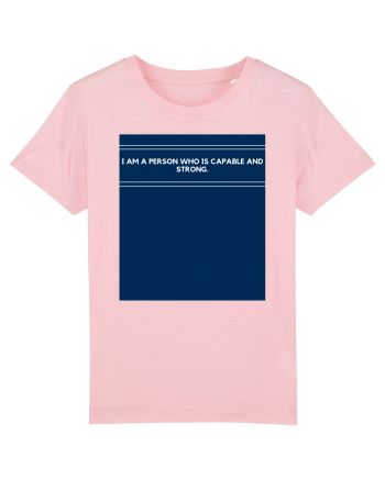 i am a person who is capable and strong Cotton Pink