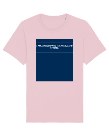 i am a person who is capable and strong Cotton Pink