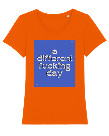 a different fucking day2 Bright Orange