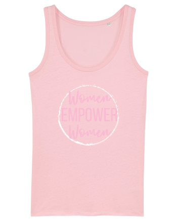 Women empower women Cotton Pink
