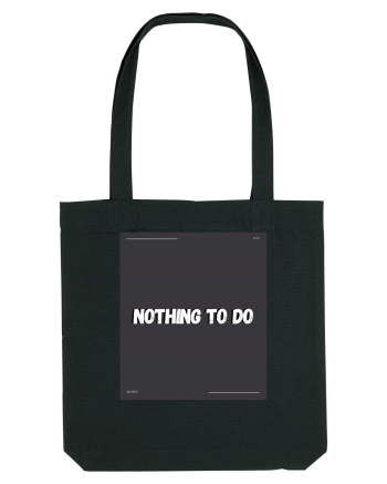 nothing to do2 Black