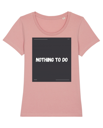 nothing to do2 Canyon Pink