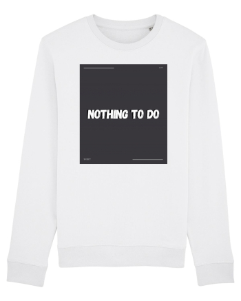 nothing to do2 White