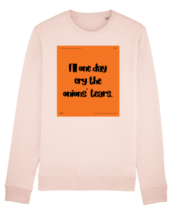 i ll one day cry the onions tears2 Candy Pink
