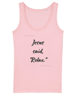 jesus said relax Maiou Damă Dreamer