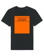 i m lowering my anxiety right now Tricou mânecă scurtă Unisex Rocker