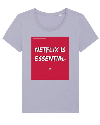 netflix is essential Lavender