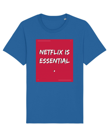 netflix is essential Royal Blue