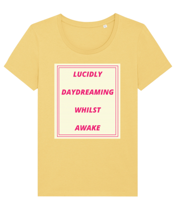 lucicly daydreaming whilst awake Jojoba