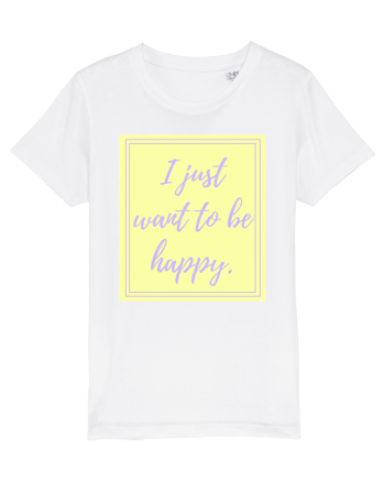 i just want to be happy2 White