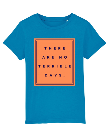 there are no terrible days Azur