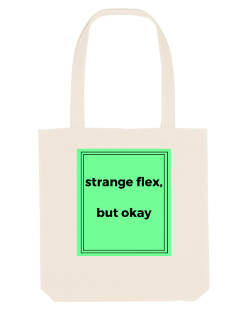 strange flex but okay2 Natural