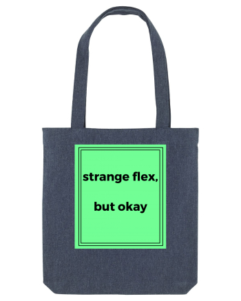 strange flex but okay2 Midnight Blue