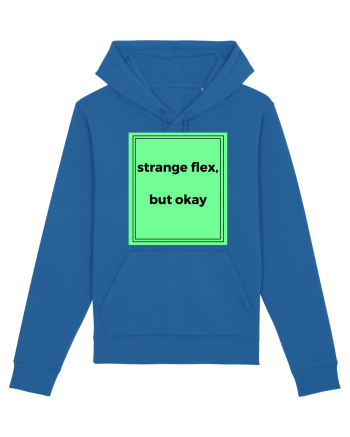 strange flex but okay2 Royal Blue