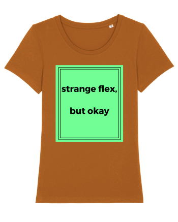 strange flex but okay2 Roasted Orange