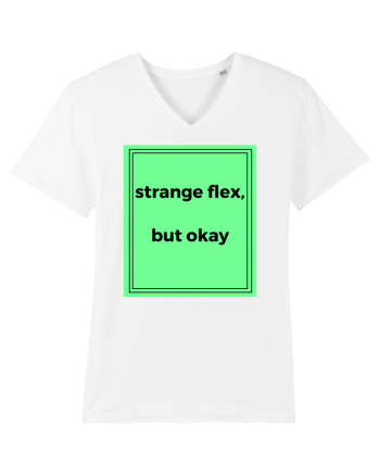 strange flex but okay2 White