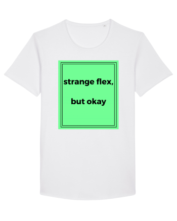 strange flex but okay2 White