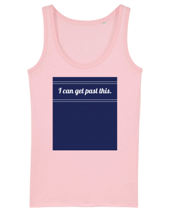 i can get past this Cotton Pink