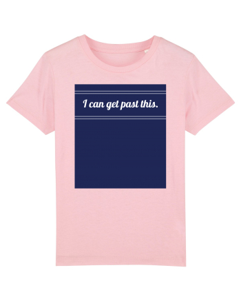 i can get past this Cotton Pink