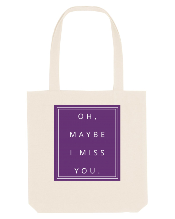 oh maybe i miss you2 Natural