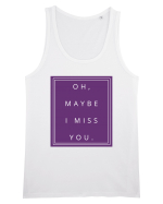 oh maybe i miss you2 Maiou Bărbat Runs