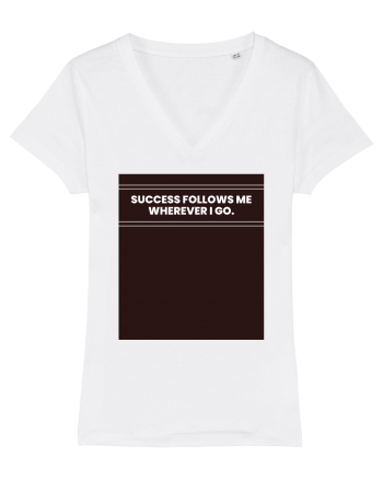 success follows me wherever i go2 White