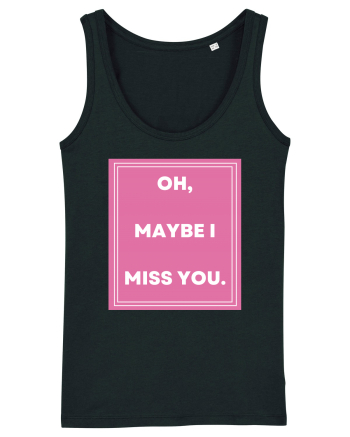 oh maybe i miss you3 Black