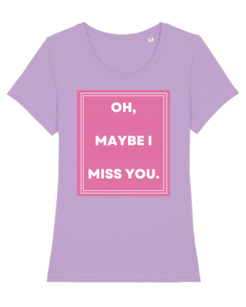 oh maybe i miss you3 Lavender Dawn