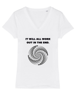 it will all work out in the end3 Tricou mânecă scurtă guler V Damă Evoker
