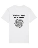 it will all work out in the end3 Tricou mânecă scurtă Unisex Rocker