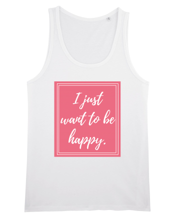 i just want to be happy3 White