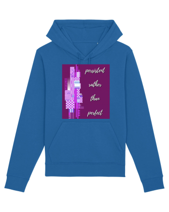persistent rather than perfect Royal Blue