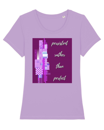 persistent rather than perfect Lavender Dawn