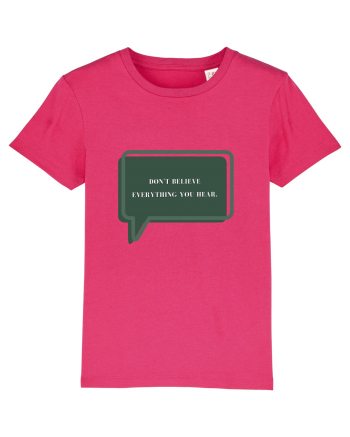 don t believe everything you hear Raspberry