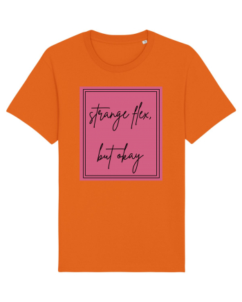 strange flex but okay4 Bright Orange
