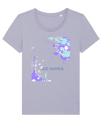 shit happens Lavender