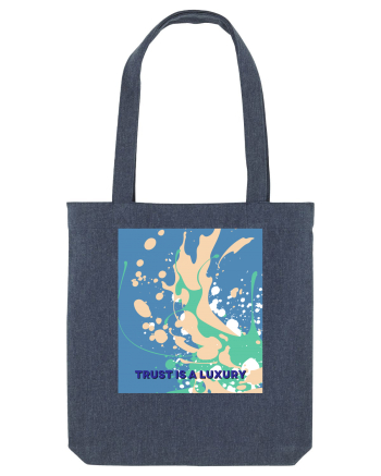trust is a luxury2 Midnight Blue