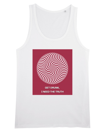 get drunk, i need the truth2 White